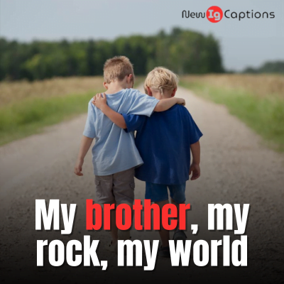 Instagram Brother Quotes