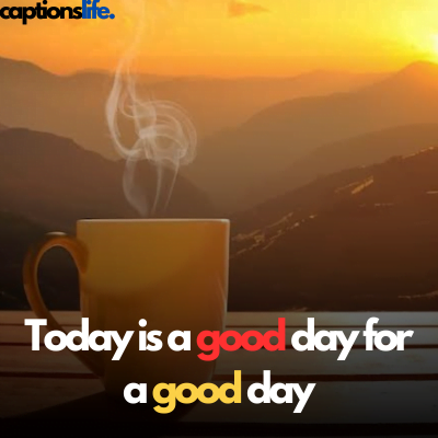 Good Morning caption