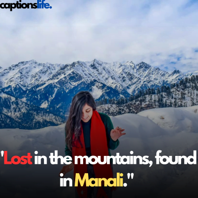 Manali Captions