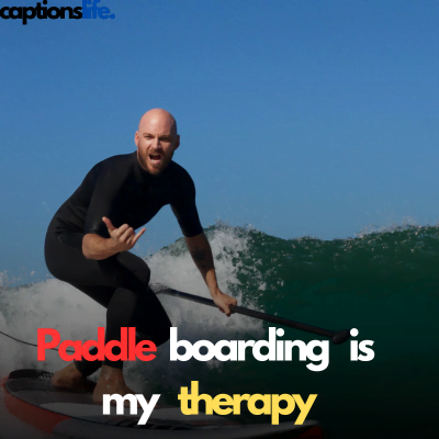 Paddle Boarding Captions