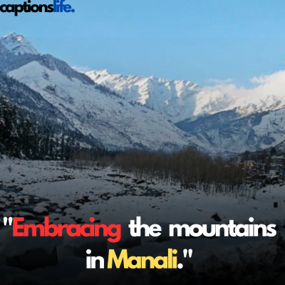 Manali Captions