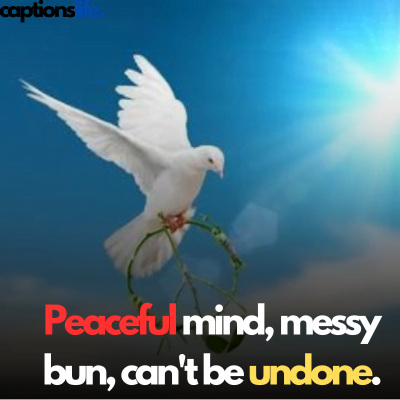 Peace caption