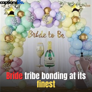 Bridal Shower Captions