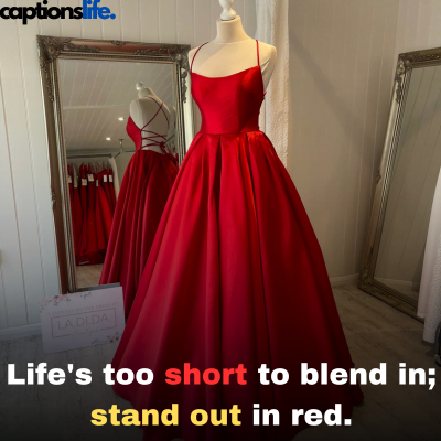 Red Dress Captions