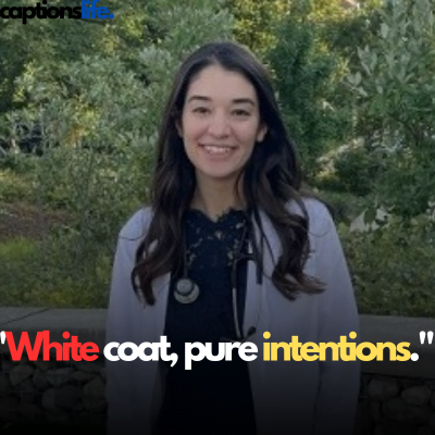 White Coat Captions