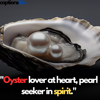 Oyster Captions