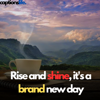 Good Morning caption