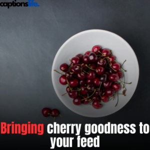 Cherry Captions